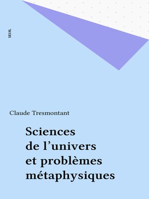 cover image of Sciences de l'univers et problèmes métaphysiques